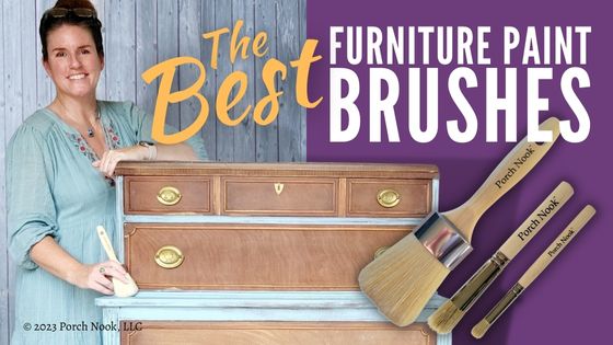 Porch Nook | The Best Furniture Paint Brushes
