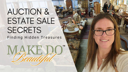 Auction & Estate Sale Secrets: Finding Vintage Furniture and Hidden Gems