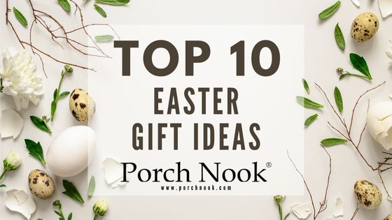 Top 10 Easter Gift Ideas