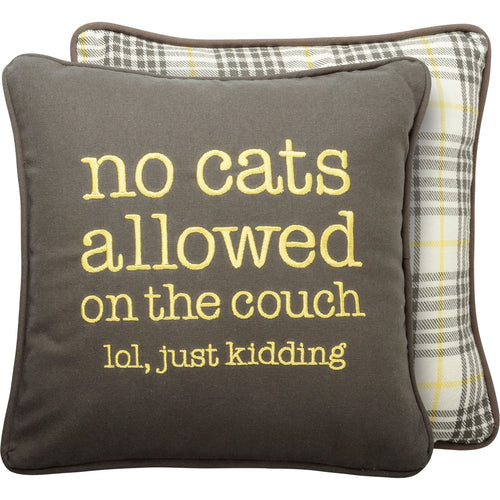 Porch Nook | Decorative Embroidered Pillow - No Cats On The Couch LOL Just Kidding