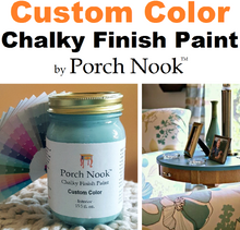 EXAMPLE: "Custom Color", 31 fl. oz. - Chalky Finish Paint by Porch Nook(TM)