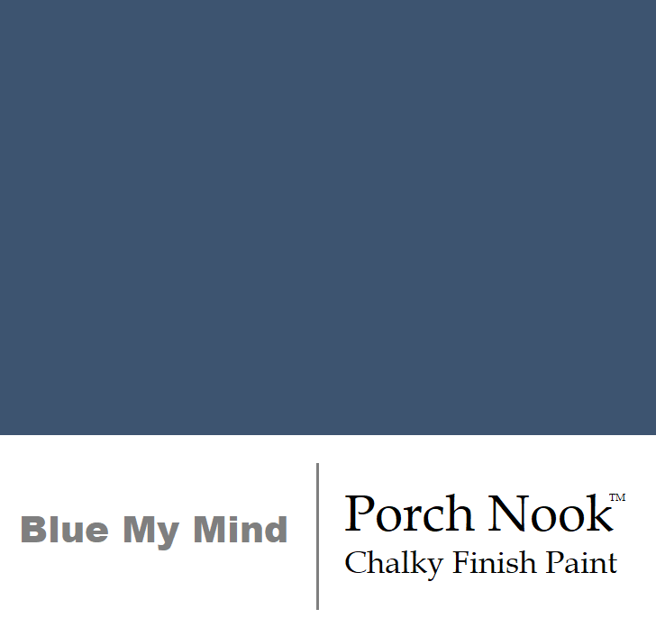 "Blue My Mind", Chalky Finish Paint by Porch Nook 