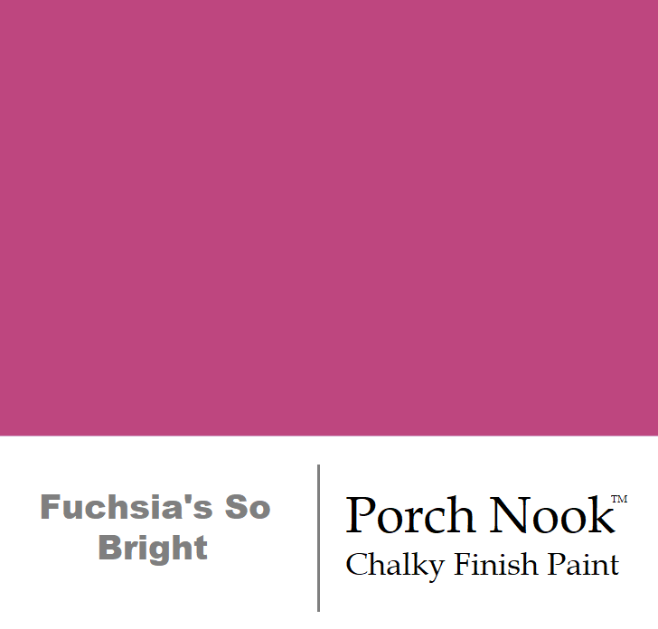 "Fuchsia's So Bright" - Chalky Finish Paint by Porch Nook