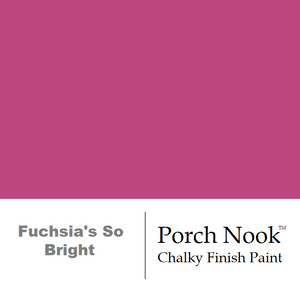 "Fuchsia's So Bright" - Chalky Finish Paint by Porch Nook